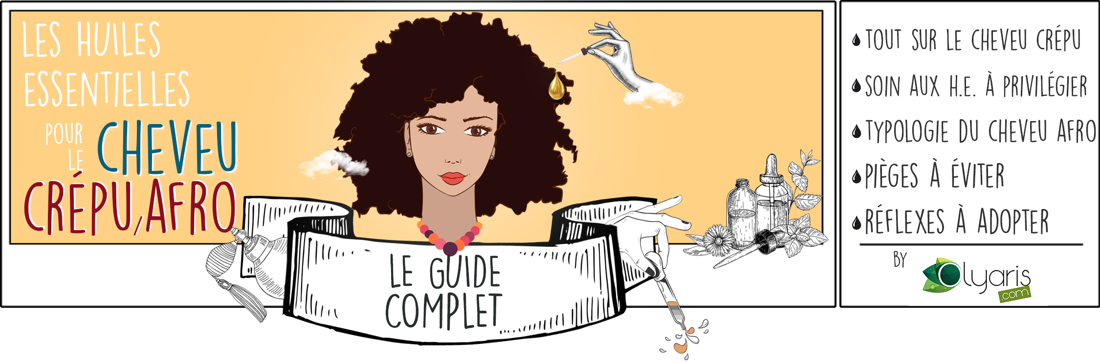 Cheveux Crépus et Afro : Les Huiles Essentielles à Utiliser - Olyaris